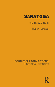 Paperback Saratoga: The Decisive Battle Book