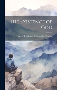 Hardcover The Existence of God Book