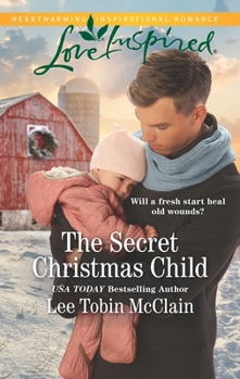 The Secret Christmas Child - Book #1 of the Rescue Haven
