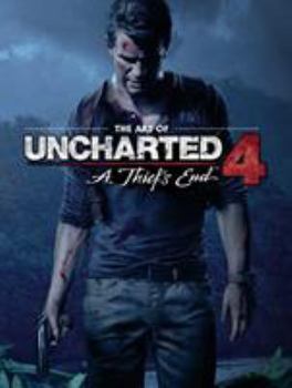 Hardcover The Art of Uncharted 4: A Thief's End Book