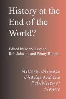 Paperback History at the End of the World Book