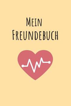 Mein Freundebuch: Freundschaftsbuch f�r Kinder zum Ausf�llen und Eintragen - F�r bis zu 49 Freunde - DIN A5+ - Geschenkidee - Motiv Pastell 3