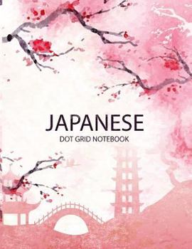 Japanese Notebooks: Dot Grid: Composition Notebook: Bullet Journal:Pink Flower : (Dot Grid 8. 5 X 11 Dots Spaced 4mm Apart)