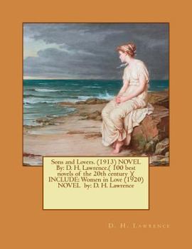 Sons and Lovers / Women in Love
