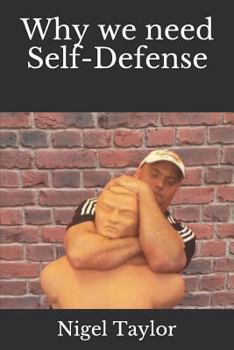 Paperback Why We Need Self-Defense Book