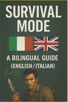 Paperback Survival Mode: A Bilingual Survival Handbook Book