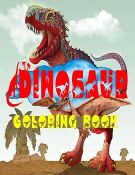 Paperback Dinosaur Coloring Book: With Over 120 Pictures to Color, Puzzle and More Book