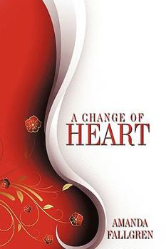 Hardcover A Change of Heart Book