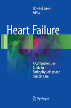 Paperback Heart Failure: A Comprehensive Guide to Pathophysiology and Clinical Care Book