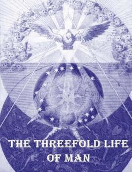 Paperback The Threefold Life of Man Book