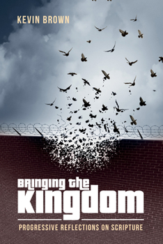 Paperback Bringing the Kingdom Book