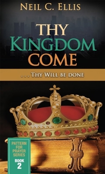 Hardcover Thy Kingdom Come...Thy Will Be Done (Book Two) Book