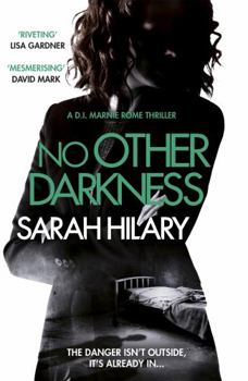 No Other Darkness - Book #2 of the DI  Marnie Rome