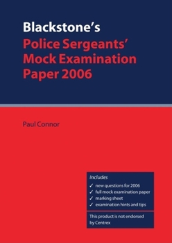 Paperback Blackstone's Police Sergeants' Mock Examination Paper Book