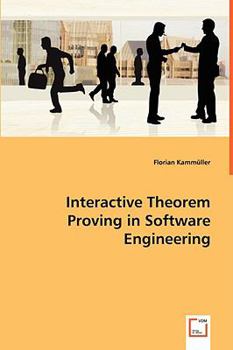 Paperback Interactive Theorem Proving in Software Engineering Book