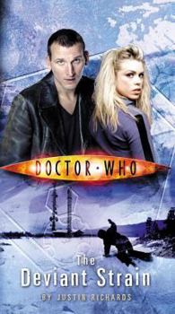 Doctor Who: The Deviant Strain - Book #4 of the Doctor Who: New Series Adventures