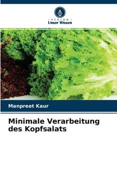 Paperback Minimale Verarbeitung des Kopfsalats [German] Book