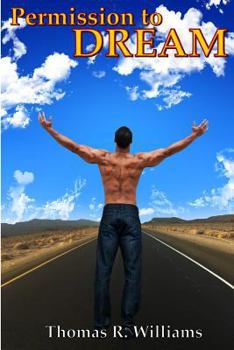 Paperback Permission to Dream: I Can I Will I Did Book