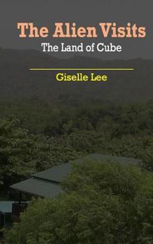 Paperback The Alien Visits: The Land of Cube Book