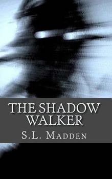 Paperback The Shadow Walker: Unseen Things Book