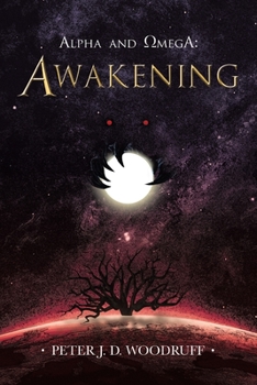 Paperback Alpha and Omega: Awakening Book