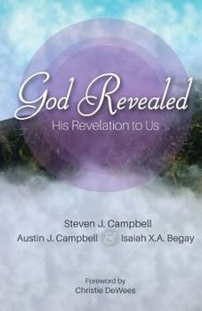 Paperback God Revealed: His Revelation to Us Book