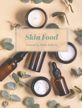 Hardcover Skin Food Book