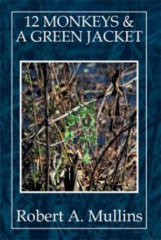 Paperback 12 Monkeys & a Green Jacket Book