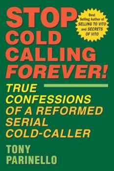 Paperback Stop Cold Calling Forever Book