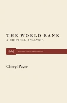 Paperback World Bank: A Critical Analysis Book