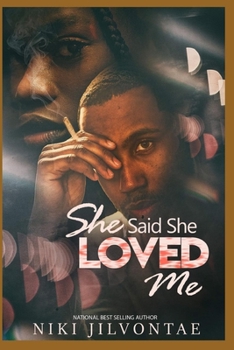 Paperback She Said She Loved Me Book