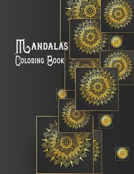 Paperback Mandalas Coloring Book: Coloring Book Mandala, Awesome Colorful Mandala Coloring Book for Mandala Lover, Coloring and Activity Book For Kids a Book