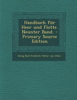 Paperback Handbuch für Heer und Flotte. Neunter Band. - Primary Source Edition [German] Book