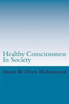 Paperback Healthy Consciousness In Society Book
