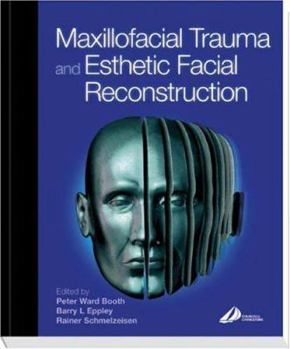 Hardcover Maxillofacial Trauma and Esthetic Reconstruction Book