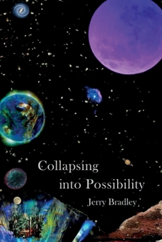 Paperback Collapsing into Possibility Book