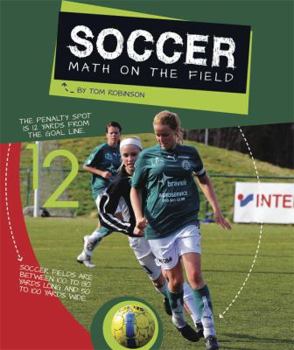 Library Binding Soccer: Math on the Field Book