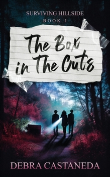 The Box in the Cuts: A Supernatural Mystery (Surviving Hillside)