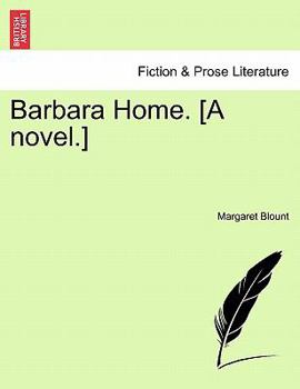 Paperback Barbara Home. [A Novel.] Book