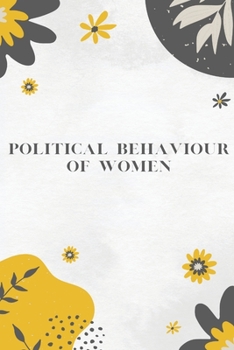 Paperback Political Behaviour of Women Book