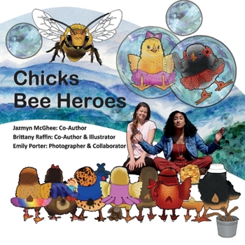Paperback Chicks Bee Heroes Book