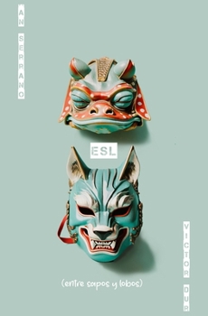 Paperback Entre Sapos y Lobos [Spanish] Book