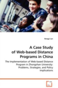 Paperback A Case Study of Web-based Distance Programs in China Book