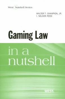 Paperback Gaming Law in a Nutshell Book