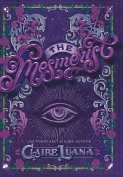 Hardcover The Mesmerist Book