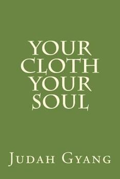 Paperback Your cloth your soul Book