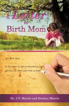 Paperback A Letter to Birth Mom Book