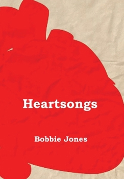 Paperback Heart Songs: A Book of Poetry Book