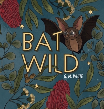 Hardcover Bat Wild Book