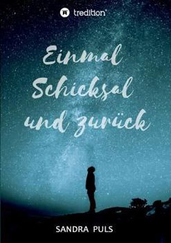 Paperback Einmal Schicksal und zurück [German] Book